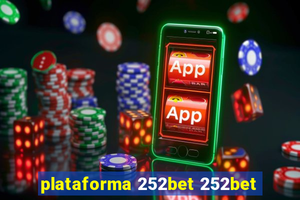 plataforma 252bet 252bet